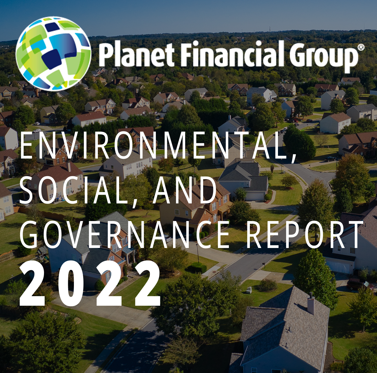 Planet Financial Group Releases Inaugural ESG Report